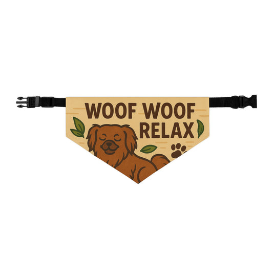 Woof Woof Relax Pet Bandana, Dog Accessory, Cute Dog Collar, Pet Gift for Dog Lovers, Dog Clothing for Celebrations
